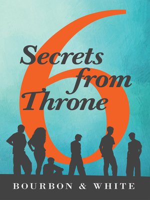 cover image of 6 Secrets from Throne